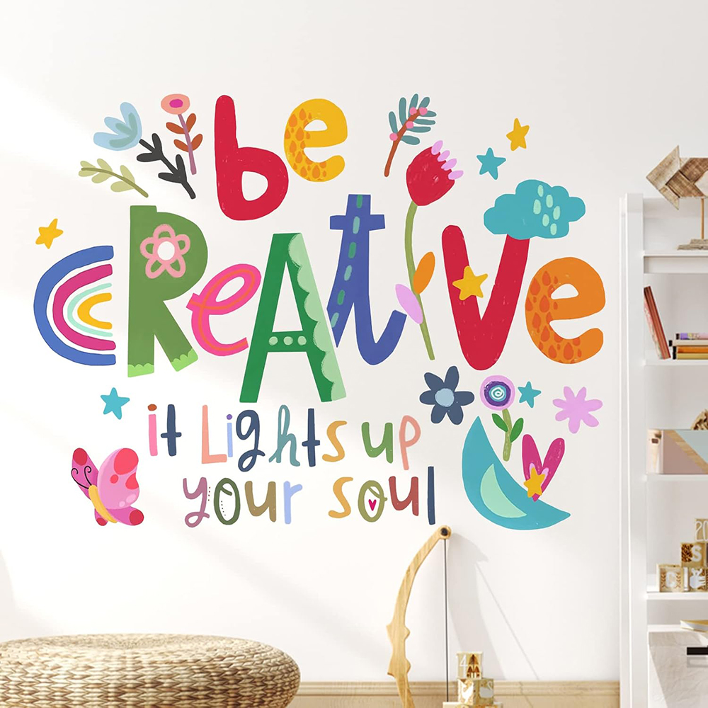 Baby Nursery Needs - Be Creative Inspirational Quote Wall Stickers
